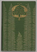 How to Know the Ferns: A Guide to the Names, Haunts, and Habits of our Common Ferns