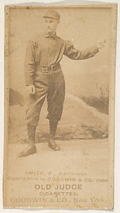 Smith, Pitcher, Baltimore Orioles, from the Old Judge series (N172) for Old Judge Cigarettes