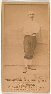 Thompson, Right Field, Philadelphia, from the Old Judge series (N172) for Old Judge Cigarettes