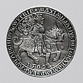 Presentation Coin of Maximilian I, Ulrich Ursentaler (Austrian, Hall, died 1561/62), Silver, South Netherlandish, Antwerp; dies cut in Hall, Austria
