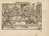Gründtliche Beschreibung der freyen ritterlichen unnd adelichen Kunst des Fechtens in allerley gebreuchlichen Wehren mit vil schönen und nützlichen Figuren gezieret und fürgestellet (A Thorough Description of the Free Knightly and Noble Art of Fencing, in All the Typical Guards, Adorned and Arranged with Many Beautiful and Useful Figures), Joachim Meyer (German, active 16th–17th century), Ink, paper, German, Strasbourg