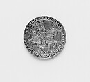 Presentation Coin of Maximilian I, Ulrich Ursentaler (Austrian, Hall, died 1561/62), Silver, South Netherlandish, Antwerp; dies cut in Hall, Austria
