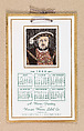 “A Woven Greeting” calendar featuring the portrait of Henry VIII, Warner Woven Label Co.  American, Silk, woven, American