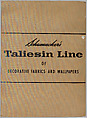 Schumacher's Taliesin Line of Decorative Fabrics and Wallpapers Designed by Frank Lloyd Wright, Frank Lloyd Wright (American, Richland Center, Wisconsin 1867–1959 Phoenix, Arizona), Book (a) together with a conforming masonite authorized dealer sign (b), American
