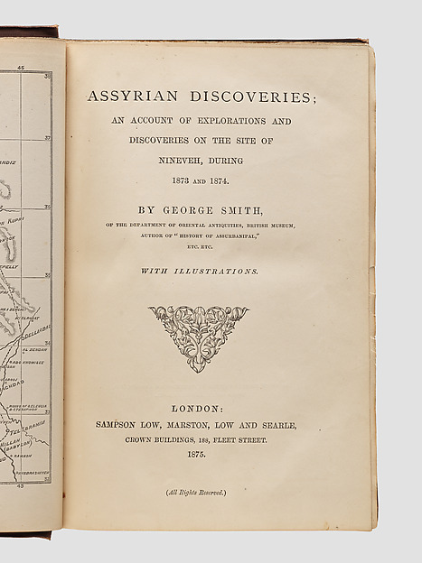Assyrian Discoveries: An Account of Explorations and Discoveries on the Site of Nineveh during 1873 and 1874 by an unrecorded maker, The Metropolitan Museum of Art