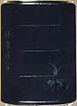 Case (Inrō) with Design of Bird and Two Young beside Flowering Mustard Plant (obverse); Inscription (reverse), Hosoya Hansai (Japanese), Lacquer, roiro, black hiramakie, incised; Interior: roiro and hirame, Japan