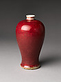 Vase in Meiping Shape, Porcelain with ox-blood glaze (Jingdezhen ware), China