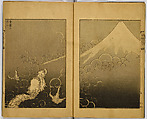Hundred Views of Fuji, Katsushika Hokusai (Japanese, Tokyo (Edo) 1760–1849 Tokyo (Edo)), Ink on paper, Japan