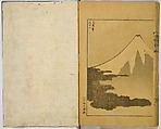 Hundred Views of Fuji, Katsushika Hokusai (Japanese, Tokyo (Edo) 1760–1849 Tokyo (Edo)), Ink on paper, Japan