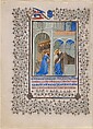 The Belles Heures of Jean de France, duc de Berry, The Limbourg Brothers (Franco-Netherlandish, active France, by 1399–1416), Tempera, gold, and ink on vellum, French