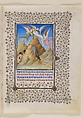 The Belles Heures of Jean de France, duc de Berry, The Limbourg Brothers (Franco-Netherlandish, active France, by 1399–1416), Tempera, gold, and ink on vellum, French