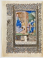 The Belles Heures of Jean de France, duc de Berry, The Limbourg Brothers (Franco-Netherlandish, active France, by 1399–1416), Tempera, gold, and ink on vellum, French