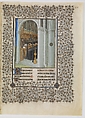 The Belles Heures of Jean de France, duc de Berry, The Limbourg Brothers (Franco-Netherlandish, active France, by 1399–1416), Tempera, gold, and ink on vellum, French