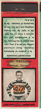 Image for John Vaughn, Pittsburgh Pirates, from the Football Players Match Cover design series (U6) issued by Diamond Match Company
