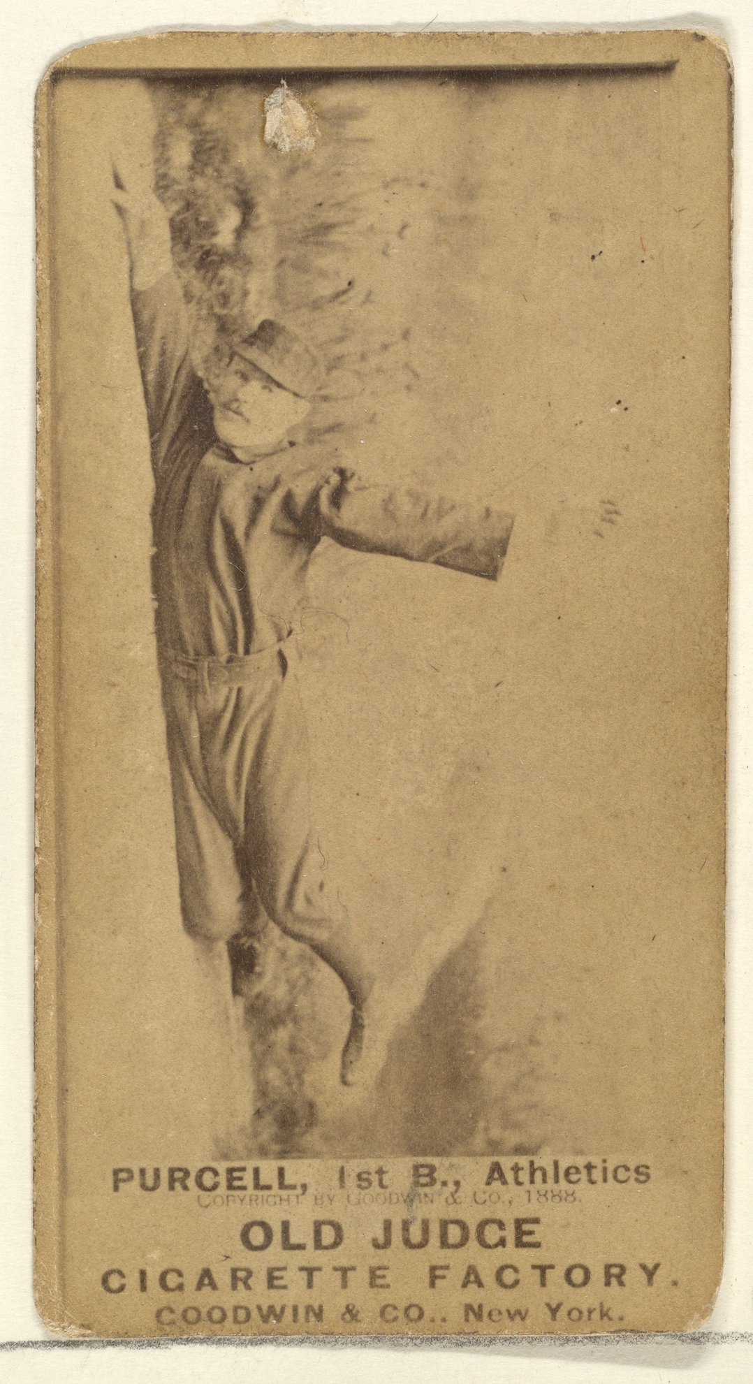 Goodwin & Company, Purcell, 1st Base, Philadelphia Athletics, from the Old Judge series (N172) for Old Judge Cigarettes