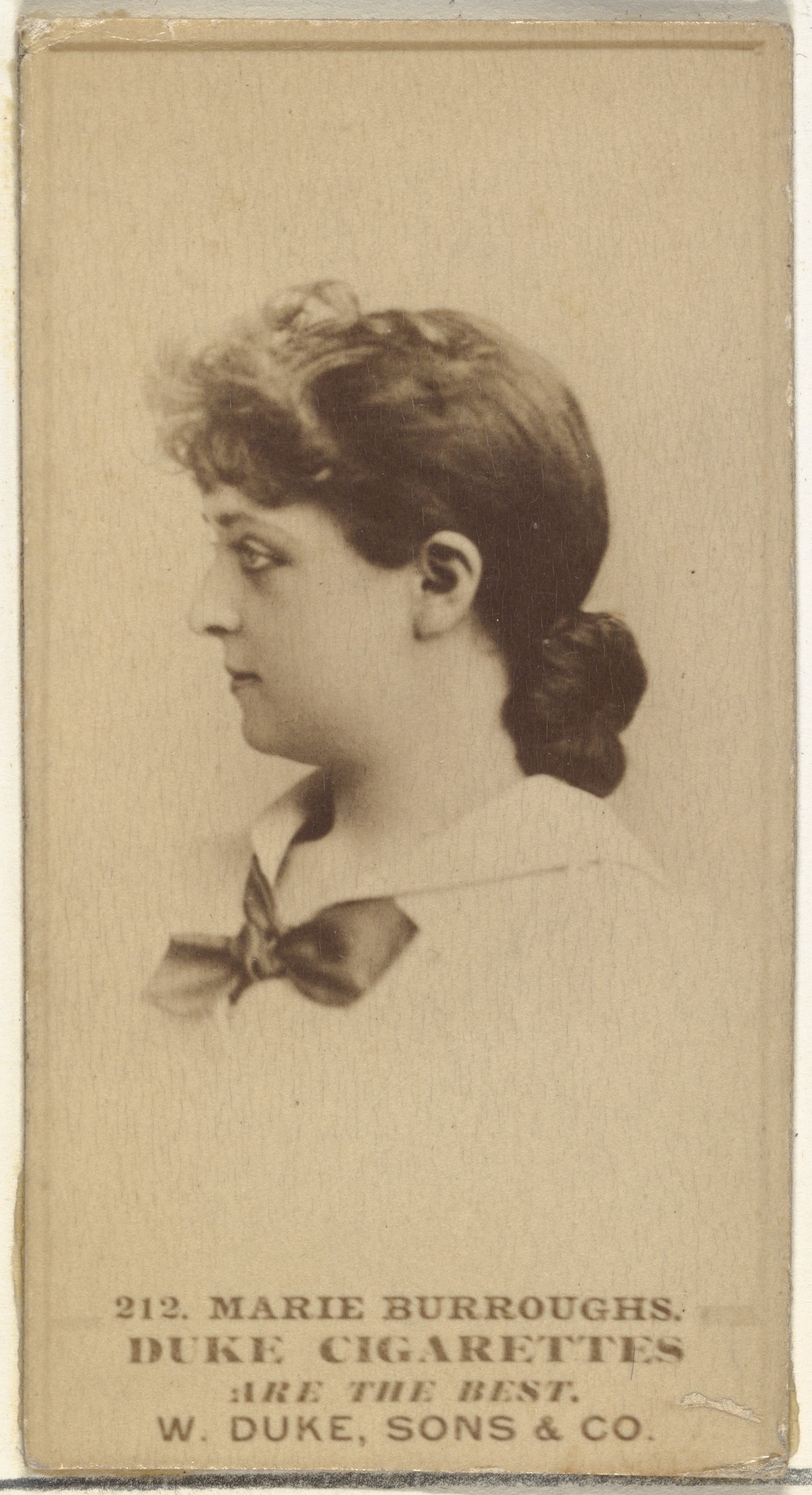 W. Duke, Sons & Co., Card Number 212, Marie Burroughs, from the Actors and Actresses series (N145-7) issued by Duke Sons & Co. to promote Duke Cigarettes