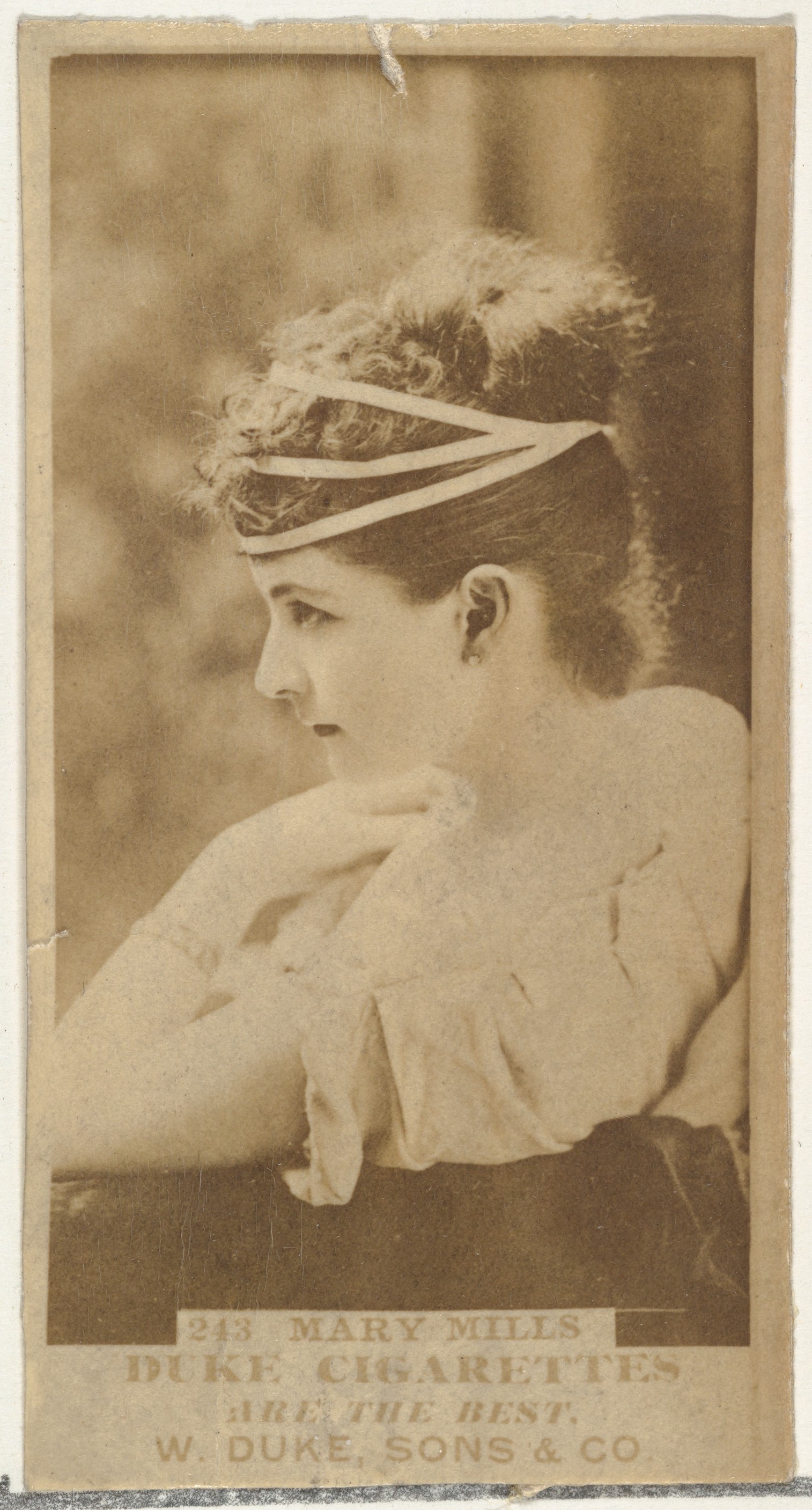 W. Duke, Sons & Co., Card Number 243, Mary Mills, from the Actors and Actresses series (N145-7) issued by Duke Sons & Co. to promote Duke Cigarettes