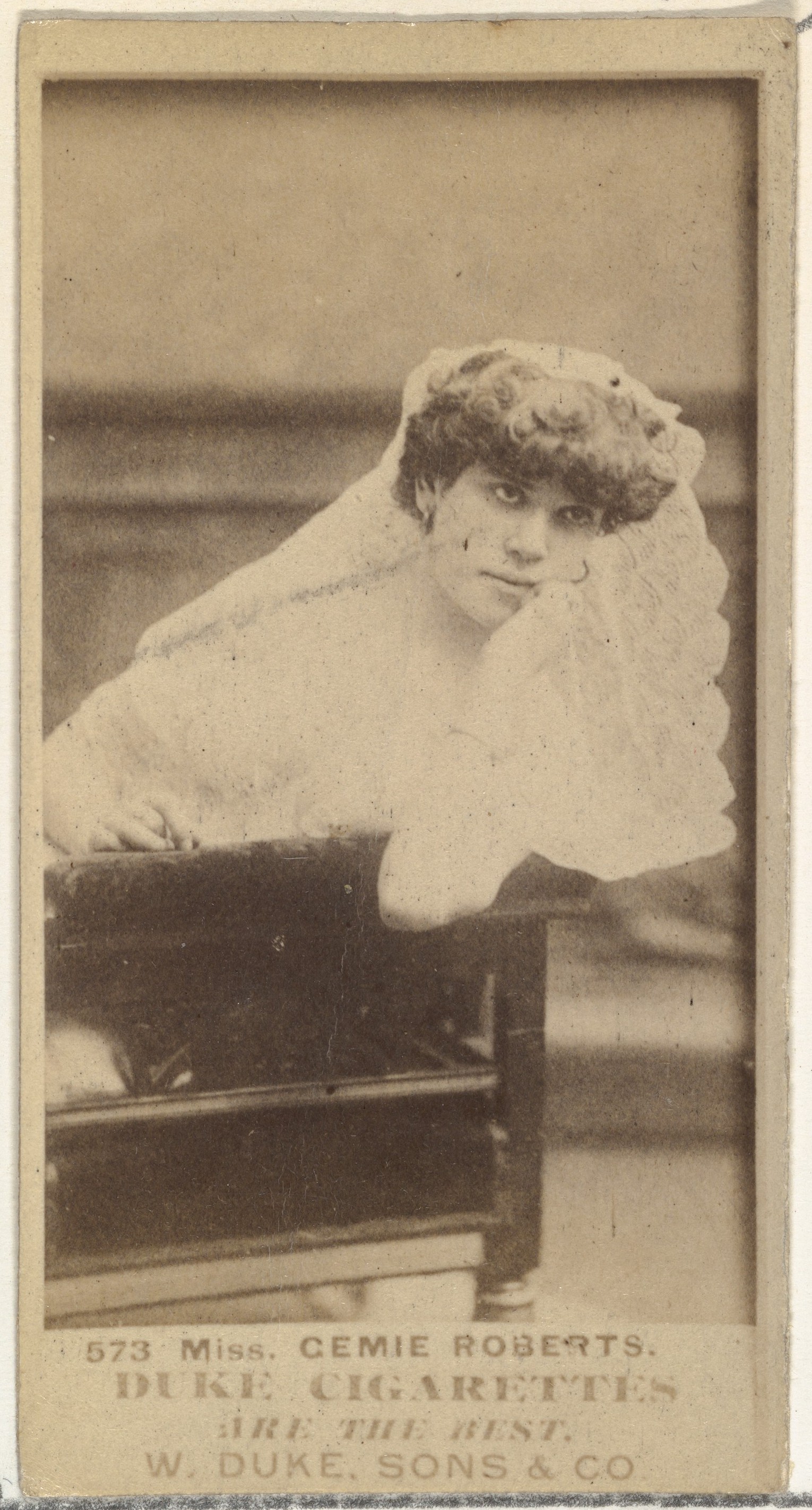 Card Number 573, Miss Cemie Roberts, from the Actors and Actresses series (N145-7) issued by Duke Sons & Co. to promote Duke Cigarettes
