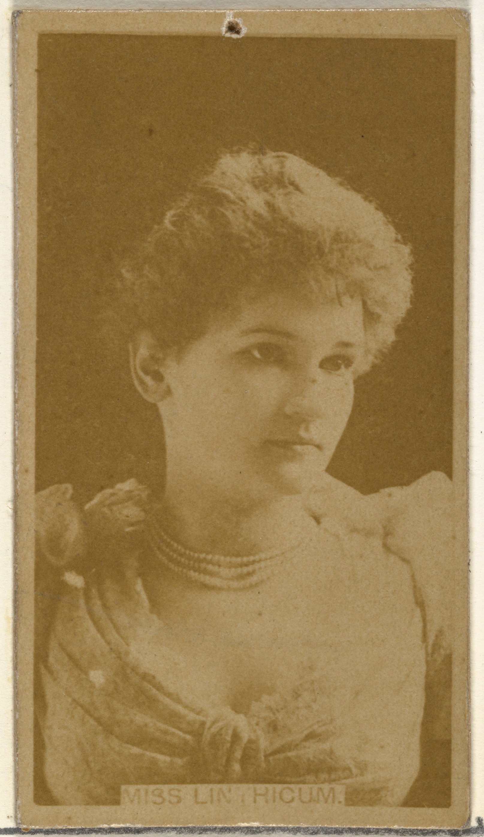 W. Duke, Sons & Co., Miss Linthicum, from the Actors and Actresses series (N145-8) issued by Duke Sons & Co. to promote Duke Cigarettes