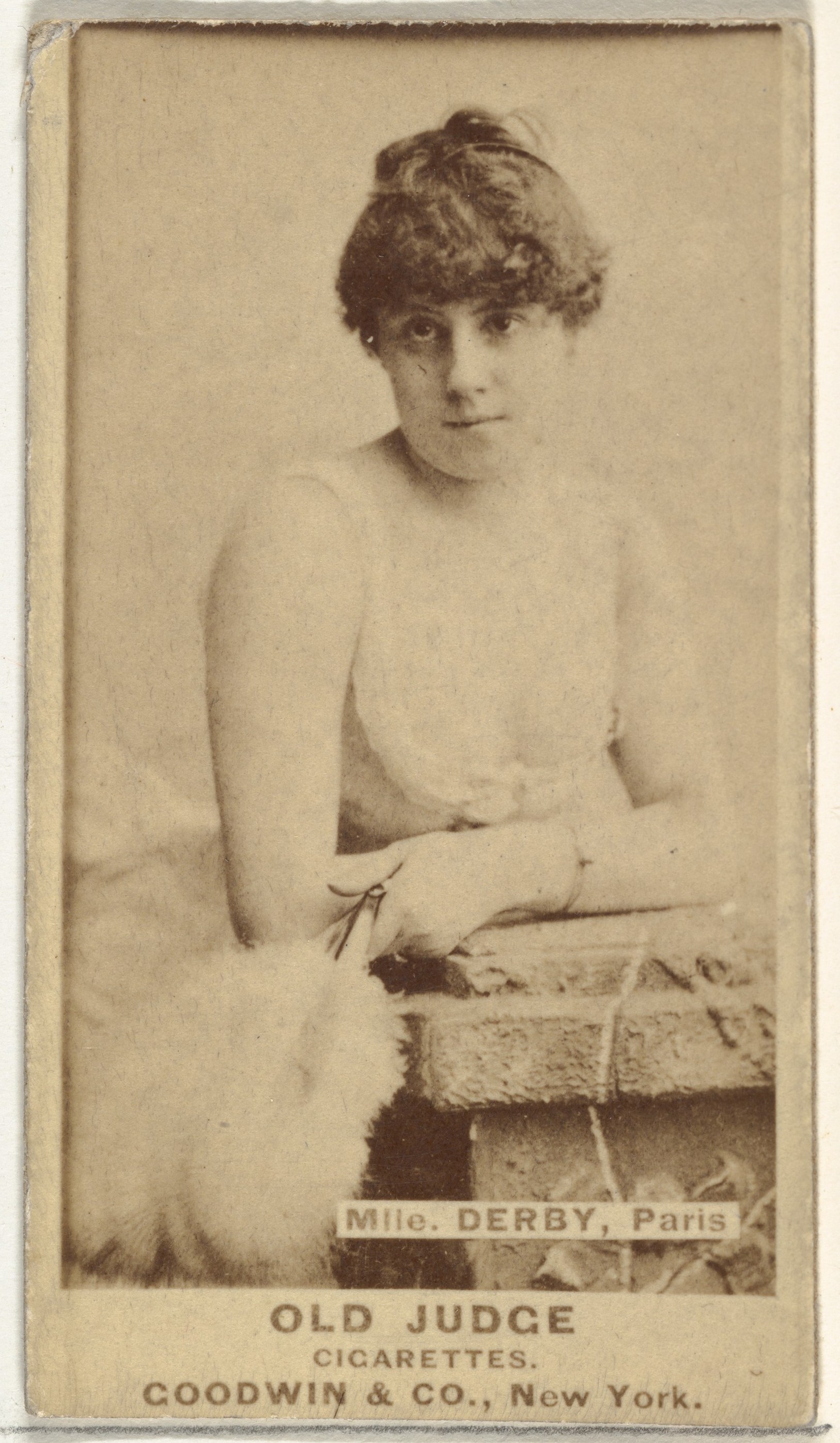 Goodwin & Company, Mlle. Derby, Paris, from the Actors and Actresses series (N171) for Old Judge Cigarettes