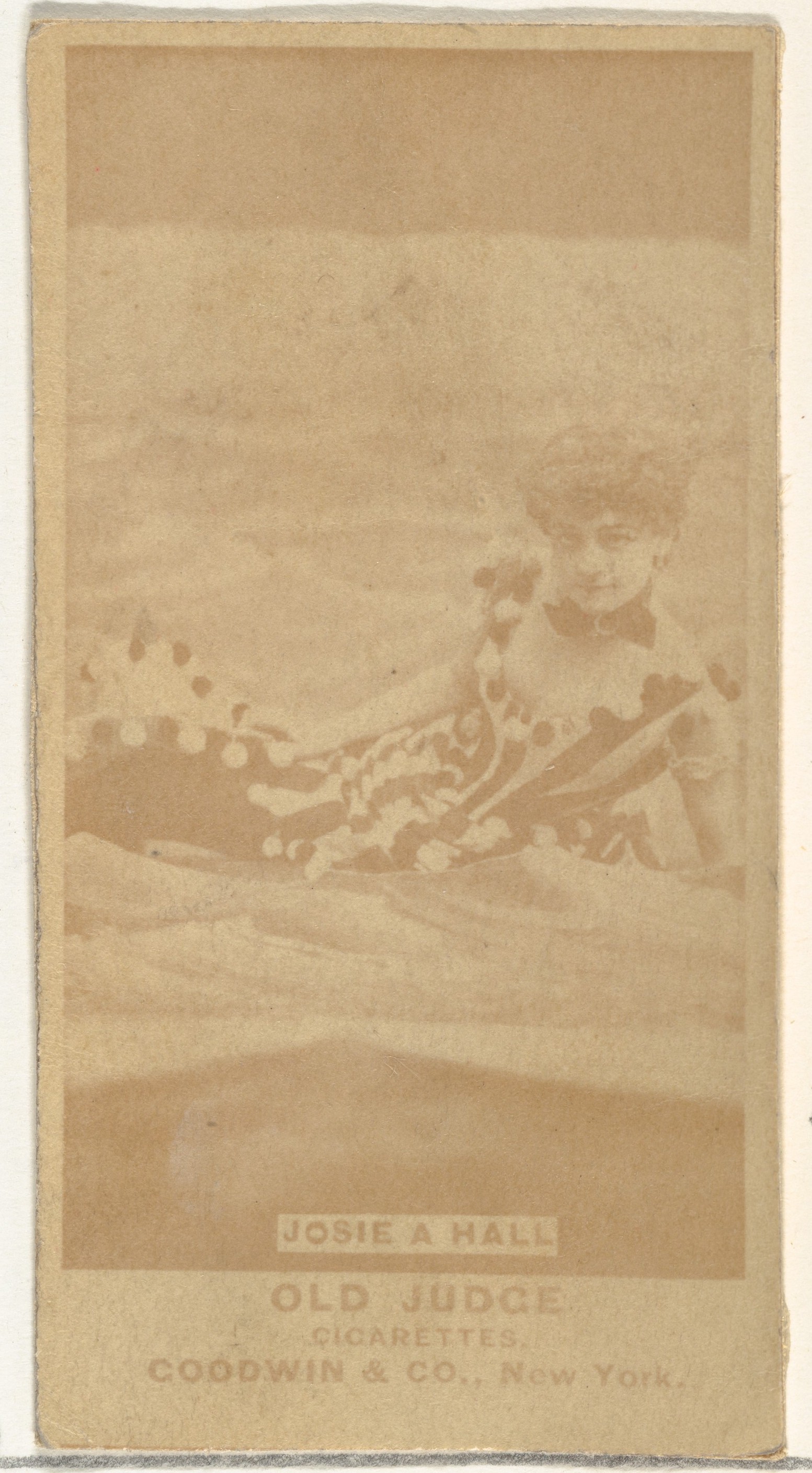 Josie A. Hall, from the Actors and Actresses series (N171) for Old Judge Cigarettes