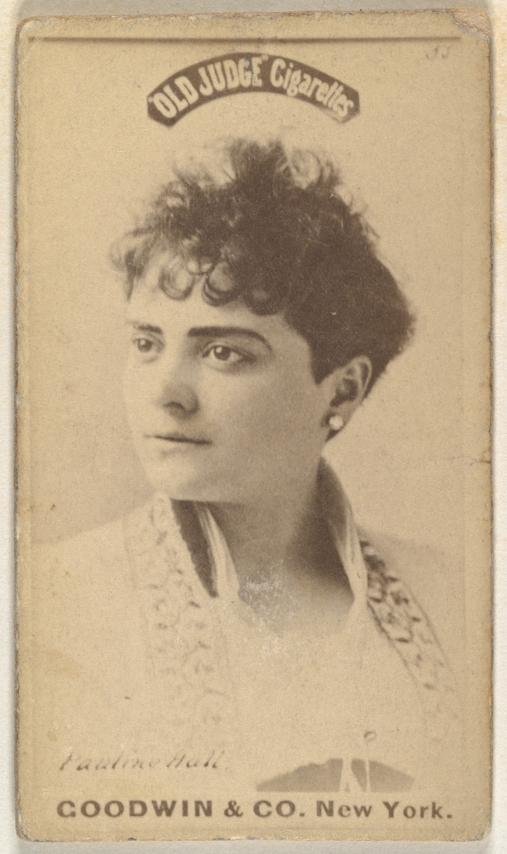 Goodwin & Company, Pauline Hall, from the Actors and Actresses series (N171) for Old Judge Cigarettes