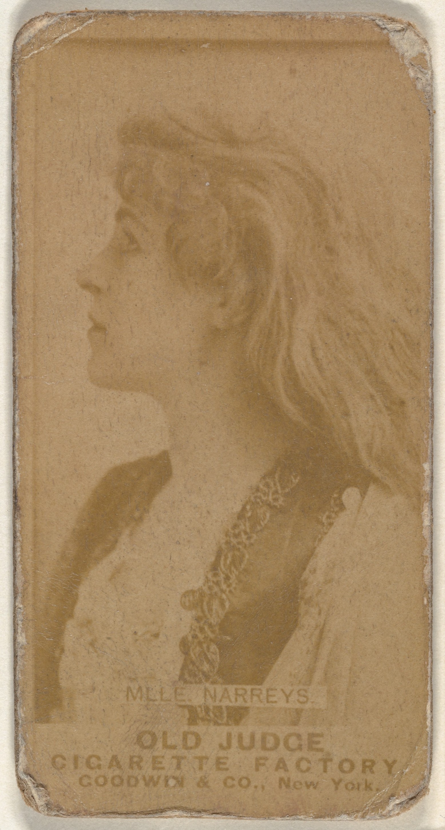 Goodwin & Company, Mlle. Narreys, from the Actors and Actresses series (N171) for Old Judge Cigarettes
