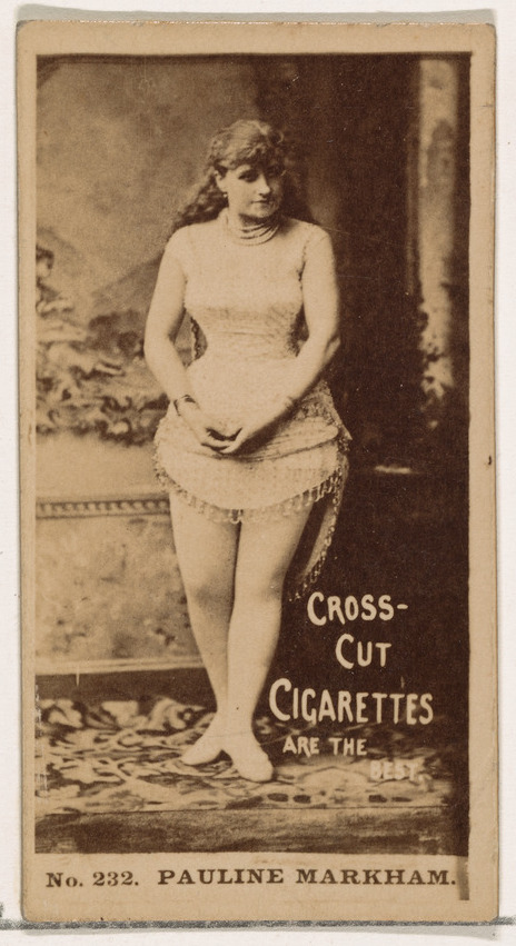 W. Duke, Sons & Co., Card Number 232, Pauline Markham, from the Actors and Actresses series (N145-2) issued by Duke Sons & Co. to promote Cross Cut Cigarettes