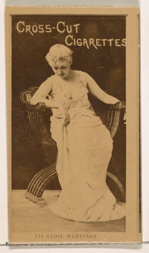 W. Duke, Sons & Co., Card Number 121, Miss Sadie Martinot, from the Actors and Actresses series (N145-2) issued by Duke Sons & Co. to promote Cross Cut Cigarettes