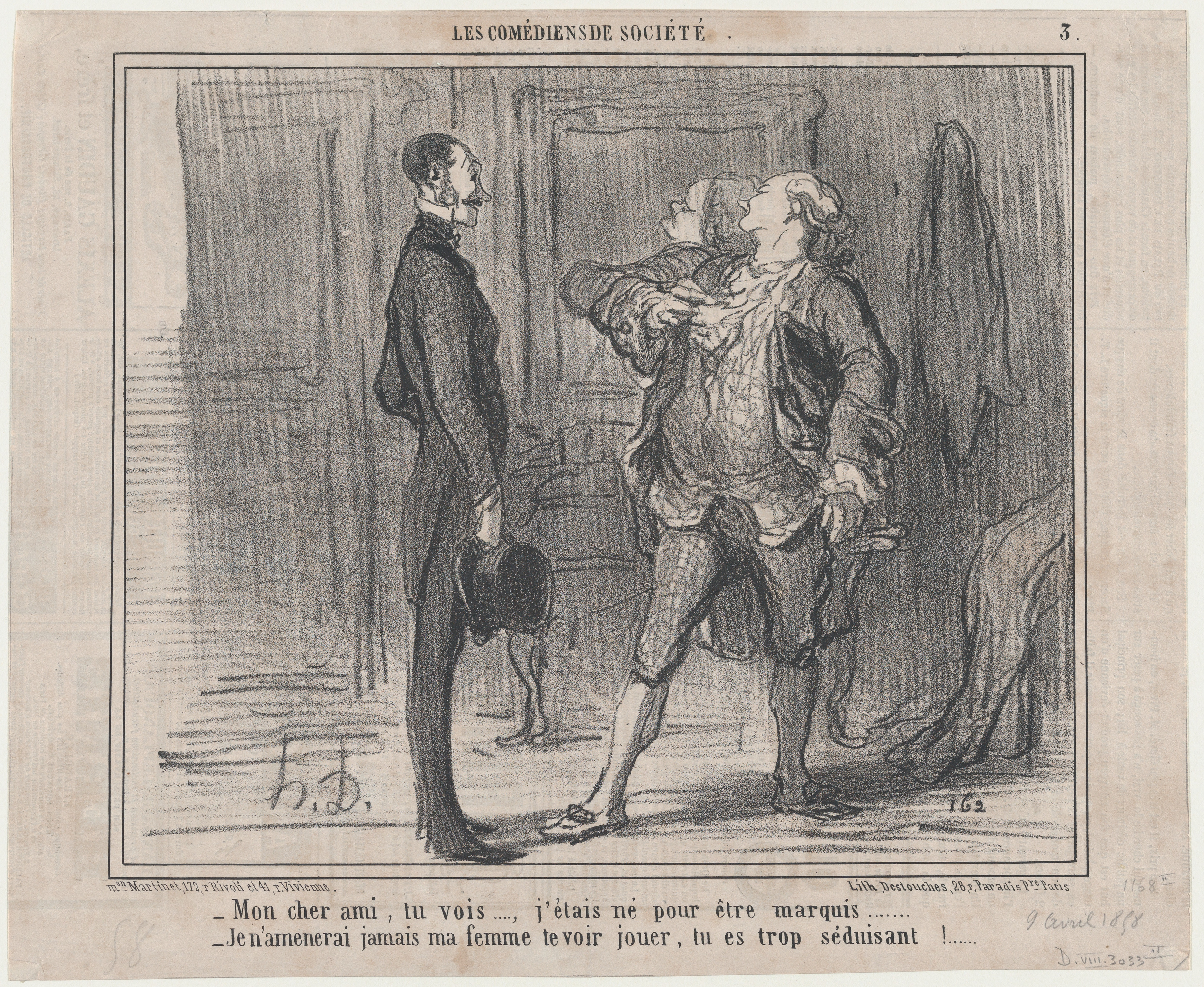 Honoré Daumier | Mon cheri ami, tu vois..., j'étais né pour être ...