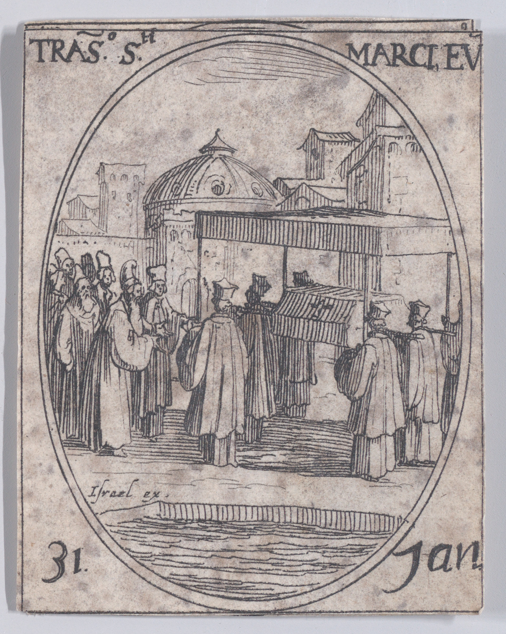 La Translation de St. Marc (The Translation of the Relics of St. Mark), January 31st, from Les Images De Tous Les Saincts et Saintes de L'Année (Images of All of the Saints and Religious Events of the Year), Jacques Callot (French, Nancy 1592–1635 Nancy), Etching; second state of two (Lieure)