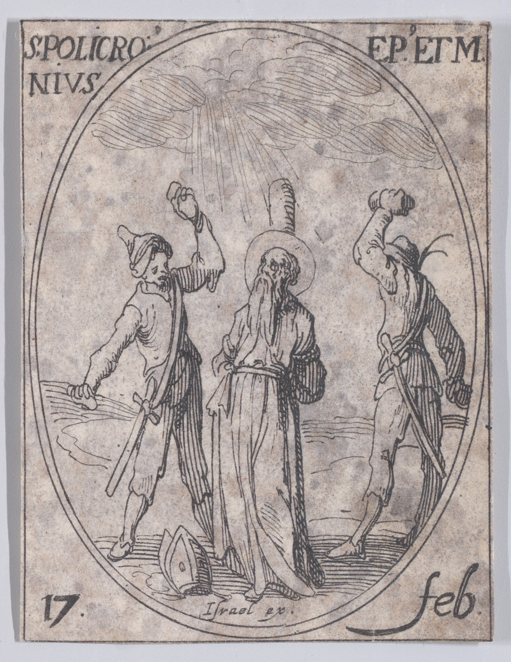 S. Polichroine, évêque et martyr (St. Polychronius, Bishop and Martyr), February 17th, from Les Images De Tous Les Saincts et Saintes de L'Année (Images of All of the Saints and Religious Events of the Year), Jacques Callot (French, Nancy 1592–1635 Nancy), Etching; second state of two (Lieure)