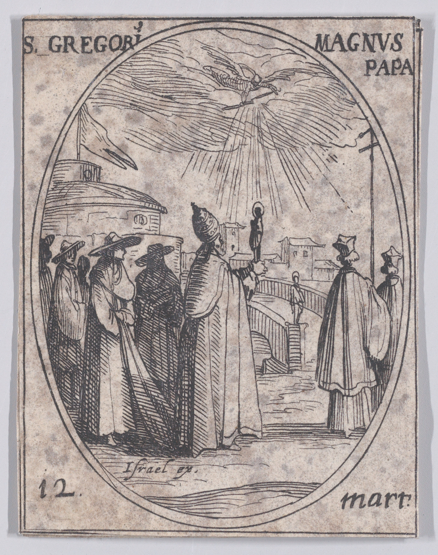 S. Grégoire le Grand, pape (St. Gregory the Great, Pope), March 12th, from Les Images De Tous Les Saincts et Saintes de L'Année (Images of All of the Saints and Religious Events of the Year), Jacques Callot (French, Nancy 1592–1635 Nancy), Etching; second state of two (Lieure)