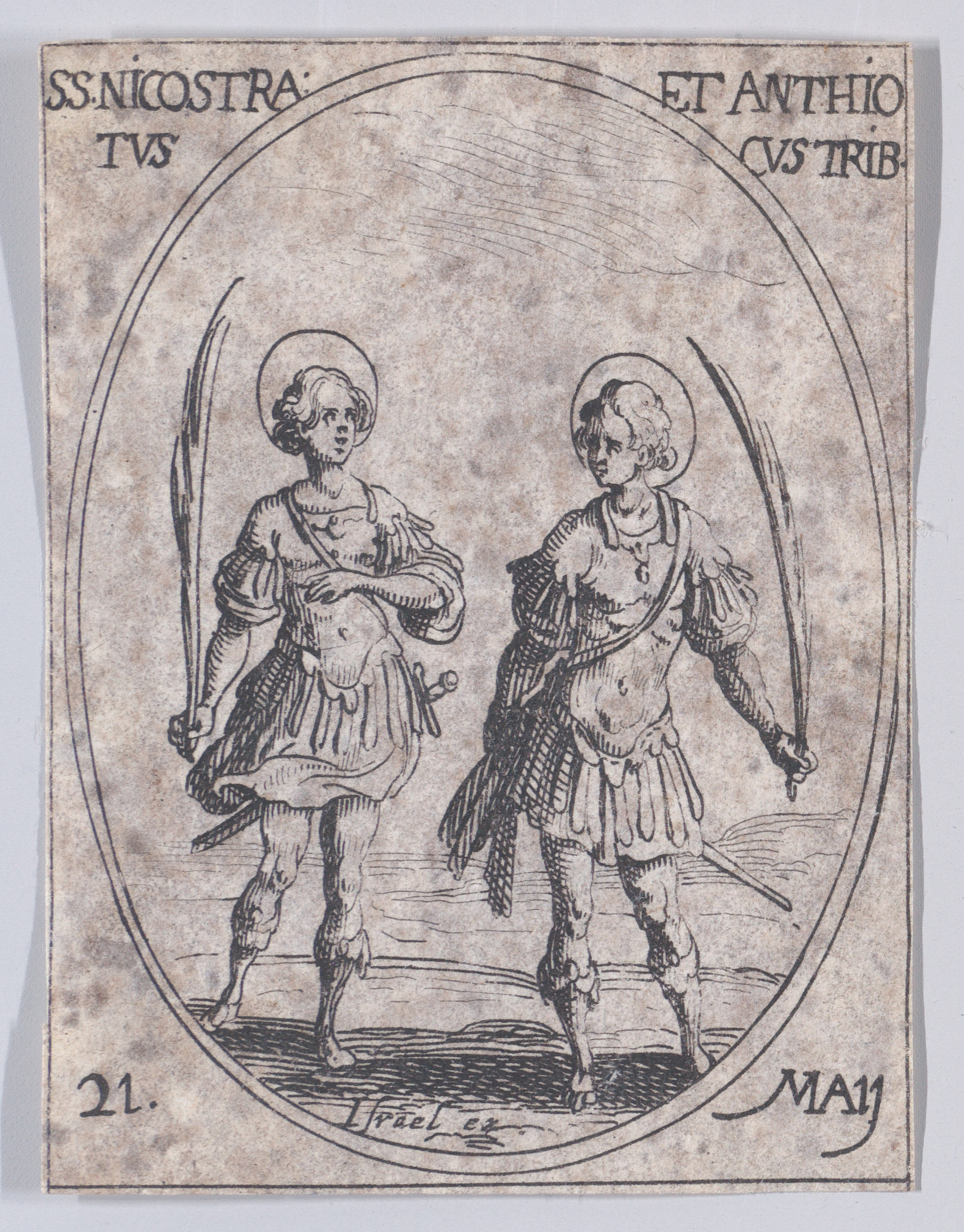 S. Nicotras et S. Antioches, tribuns (St. Nicostratus and St. Antiochus, Tribunes), May 21st, from Les Images De Tous Les Saincts et Saintes de L'Année (Images of All of the Saints and Religious Events of the Year), Jacques Callot (French, Nancy 1592–1635 Nancy), Etching; second state of two (Lieure)