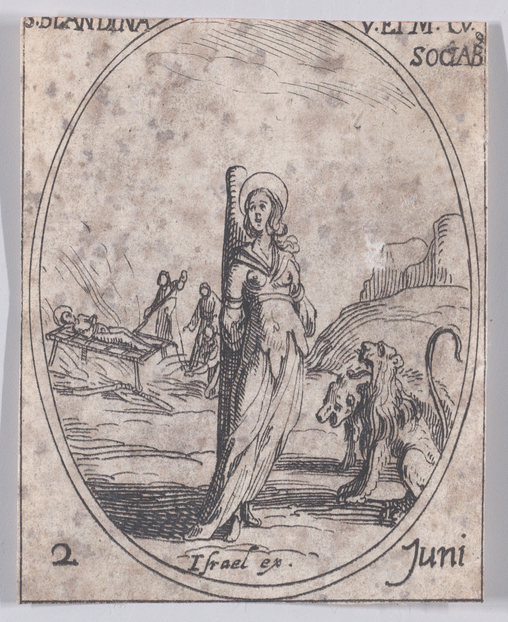 Ste. Blandine et Ses Compagnes (St. Blandina and Her Companions), June 2nd, from Les Images De Tous Les Saincts et Saintes de L'Année (Images of All of the Saints and Religious Events of the Year), Jacques Callot (French, Nancy 1592–1635 Nancy), Etching; second state of two (Lieure)