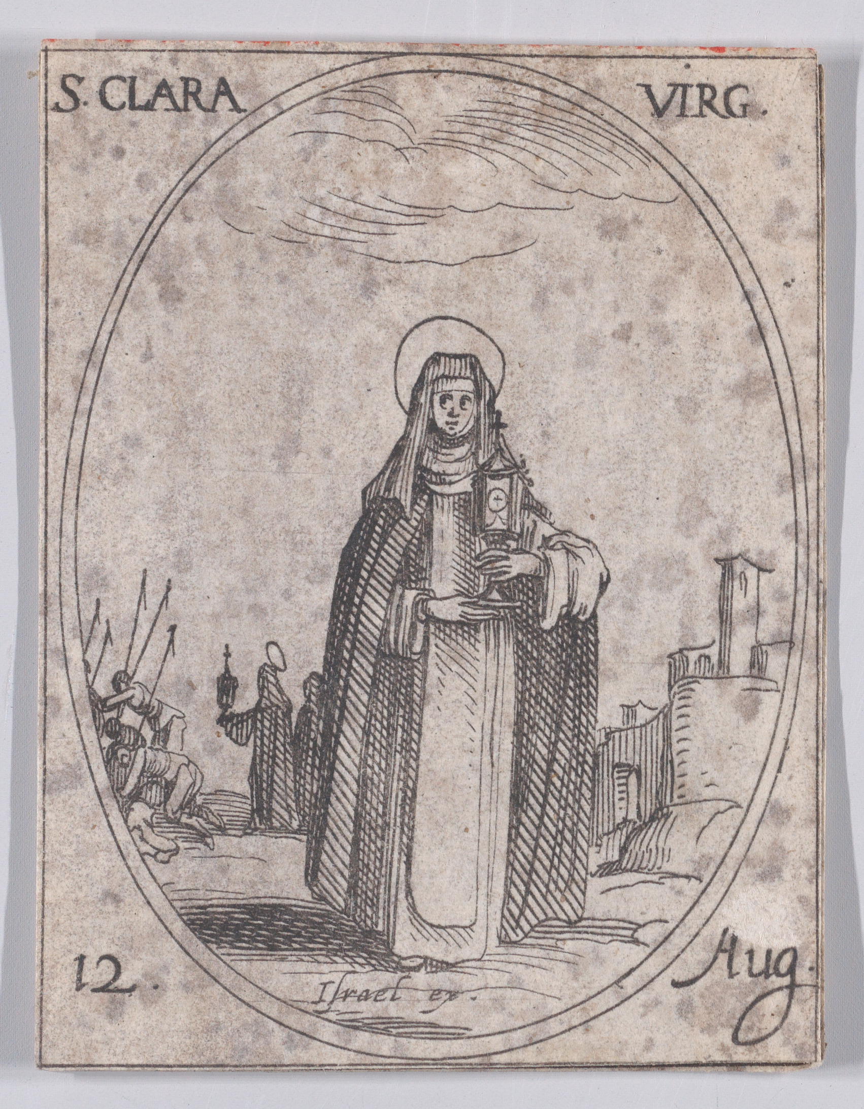 Ste. Claire, vierge (St. Clare, Virgin), August 12th, from Les Images De Tous Les Saincts et Saintes de L'Année (Images of All of the Saints and Religious Events of the Year), Jacques Callot (French, Nancy 1592–1635 Nancy), Etching; second state of two (Lieure)