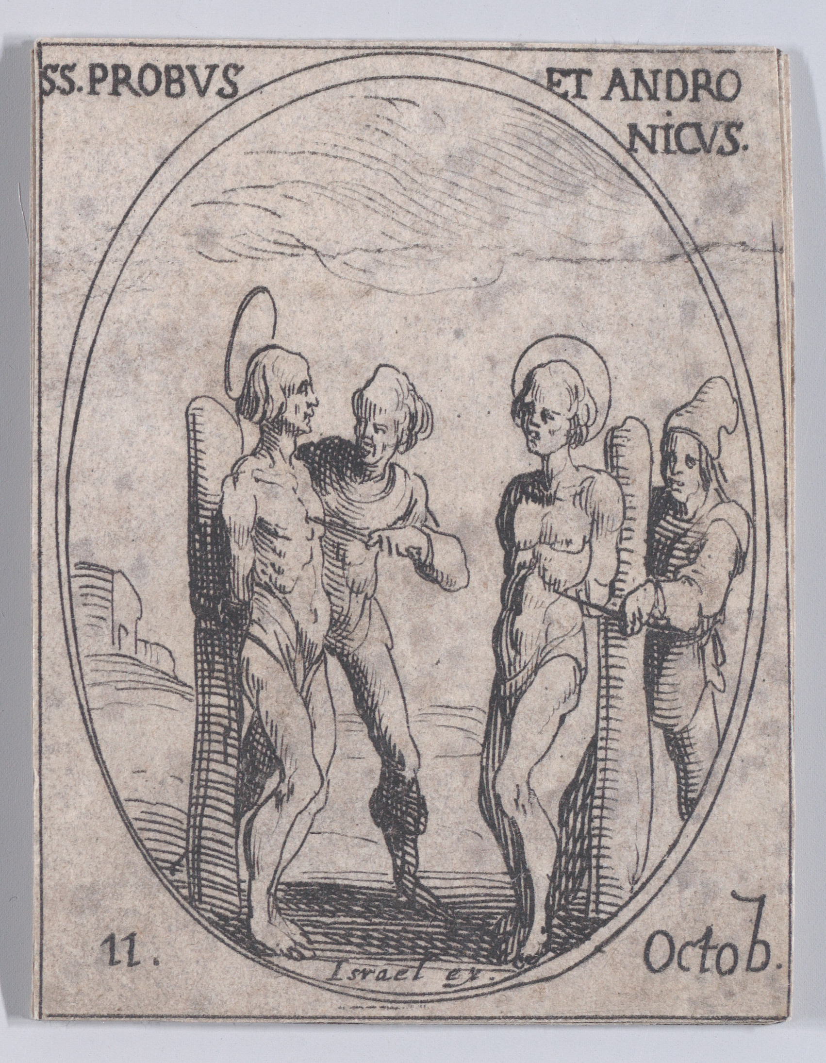 S. Probe et S. Andronique (St. Probus and St. Andronicus), October 11th, from Les Images De Tous Les Saincts et Saintes de L'Année (Images of All of the Saints and Religious Events of the Year), Jacques Callot (French, Nancy 1592–1635 Nancy), Etching; second state of two (Lieure)