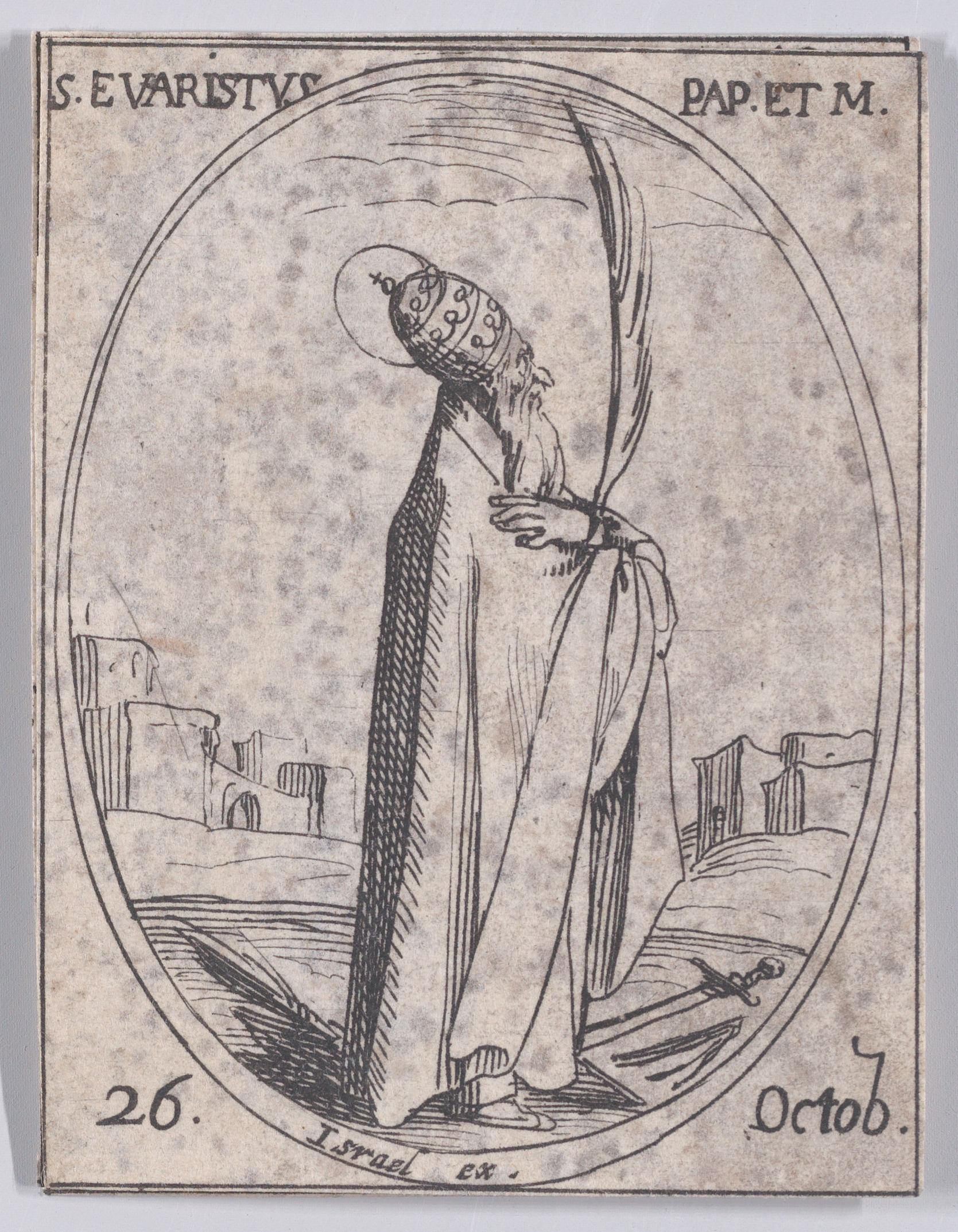 S. Evariste, pape et martyr (St. Evaristus, Pope and Martyr), October 26th, from Les Images De Tous Les Saincts et Saintes de L'Année (Images of All of the Saints and Religious Events of the Year), Jacques Callot (French, Nancy 1592–1635 Nancy), Etching; second state of two (Lieure)