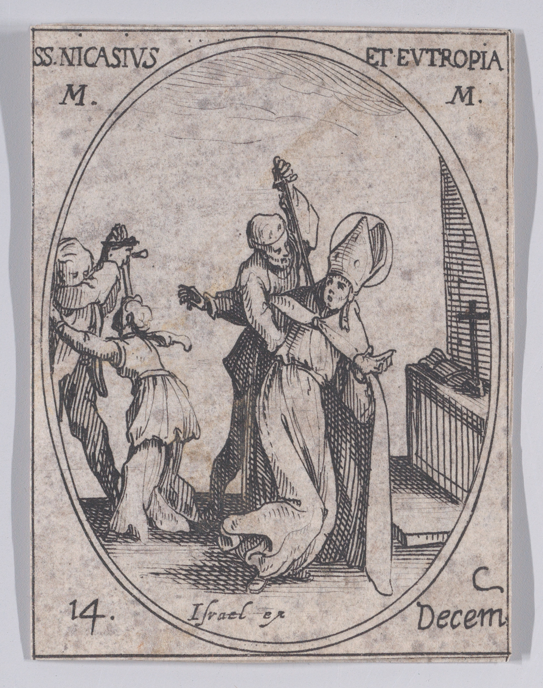 S. Nicaise et Ste. Eutropie (St. Nicasius and St. Eutropia), December 14th, from Les Images De Tous Les Saincts et Saintes de L'Année (Images of All of the Saints and Religious Events of the Year), Jacques Callot (French, Nancy 1592–1635 Nancy), Etching; second state of two (Lieure)