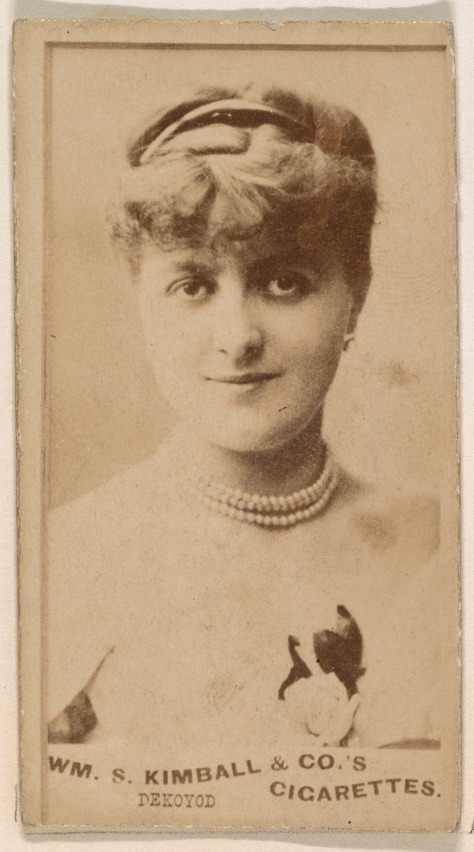 William S. Kimball & Company, Miss Dekoyod, from the Actresses series (N203) issued by Wm. S. Kimball & Co.