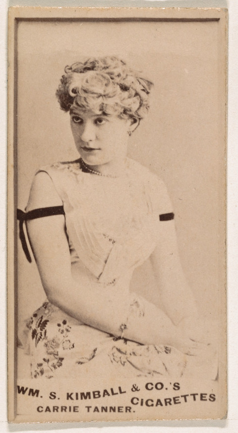 William S. Kimball & Company, Carrie Tanner, from the Actresses series (N203) issued by Wm. S. Kimball & Co.