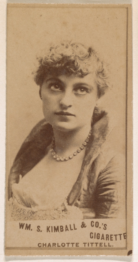 William S. Kimball & Company, Charlotte Tittell, from the Actresses series (N203) issued by Wm. S. Kimball & Co.