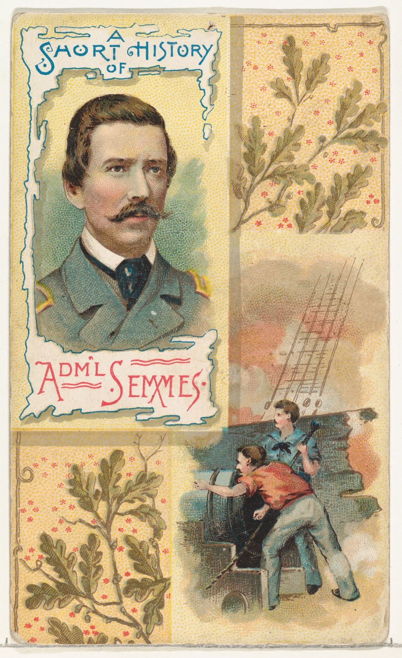 A Short History: Rear-Admiral Raphael Semmes, from the Histories of Generals series (N114) issued by W. Duke, Sons & Co. to promote Honest Long Cut Smoking and Chewing Tobacco