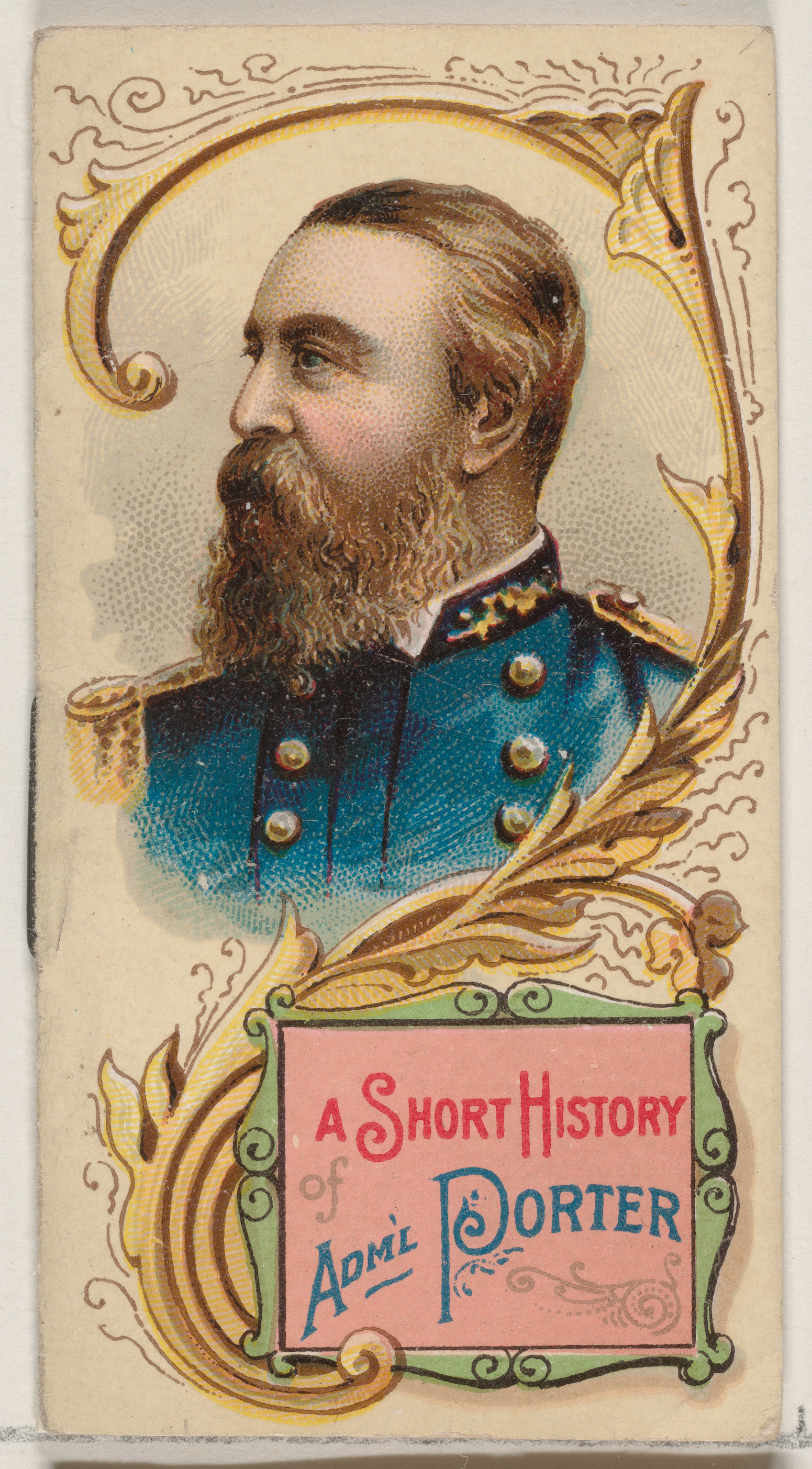 A Short History of Admiral David D. Porter, from the Histories of Generals series of booklets (N78) for Duke brand cigarettes