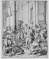 Christ Driving the Money Changers from the Temple, Matthias Scheits (German, Hamburg ca. 1625–ca. 1700 Hamburg), Pen and brown ink and gray wash; traced in black chalk and incised for transfer