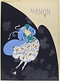 Costume Design for "Manon," Chicago Opera Company, 1922, Erté (Romain de Tirtoff) (French (born Russia), St. Petersburg 1892–1990 Paris), Gouache