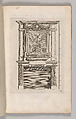 Miscellany of 17th-century Ornament Print Series: Examples of Antique Chimneypieces, Cabinets, Gueridons, Tables and Mirrors, in addition to Italian Church Facades, by illustrious architects, or a sequel to S. Bosboom, Jan Barend Elwe (Dutch, active Amsterdam, 1777–1815), Etching and engraving