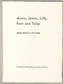 Annie, Gwen, Lilly, Pam and Tulip, Eric Fischl (American, born New York, 1948), Artist's book