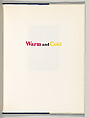Warm and Cold, Donald Sultan (American, born Asheville, North Carolina, 1951), Artist's book (trade)
