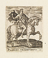 Flavius Vestasianus, from "Twelve Caesars on Horseback", Abraham de Bruyn Flemish, Engraving